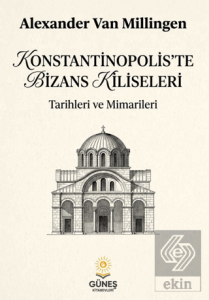 Konstantinopolis'te Bizans Kiliseleri