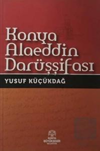 Konya Alaeddin Darüşşifası