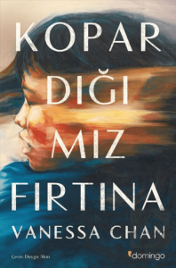 Kopardığımız Fırtına