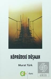 Köprüdeki Düşman