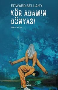 Kör Adamın Dünyası