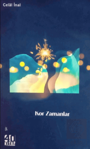 Kor Zamanlar