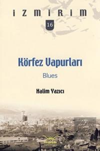 Körfez Vapurları Blues