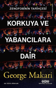 Korkuya ve Yabancılara Dair