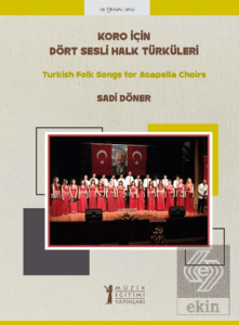 Koro için Dört Sesli Halk Türküleri