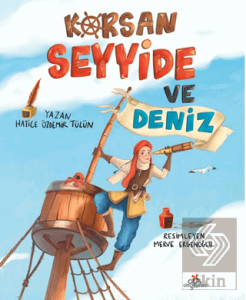 Korsan Seyyide ve Deniz