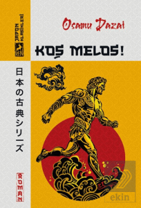 Koş Melos!