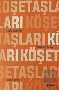 Köşe Taşları Said Nursi'nin Düşünce Evreni