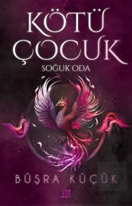 Kötü Çocuk 3 - Soğuk Oda