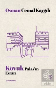 Kovuk Palas'ın Esrarı