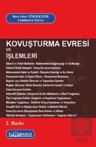 Kovuşturma Evresi ve İşlemleri
