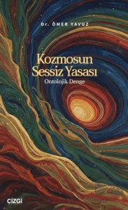 Kozmosun Sessiz Yasası