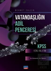 KPSS Vatandaşlığın Adil Penceresi Konu Anlatımı