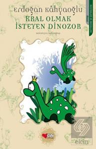 Kral Olmak İsteyen Dinozor