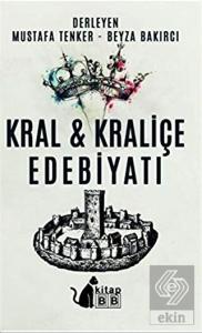 Kral ve Kraliçe Edebiyatı