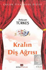 Kralın Diş Ağrısı