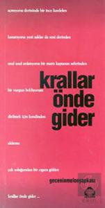 Krallar Önde Gider