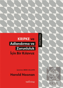 Kripke ve Adlandırma ve Zorunluluk İçin Bir Kılavu