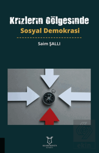 Krizlerin Go¨lgesinde Sosyal Demokrasi