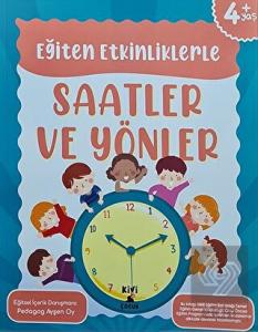 Ktb Kivi Eğiten Etkinliklerle Saatler Ve Yönler Ki