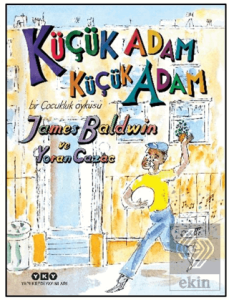 Küçük Adam, Küçük Adam
