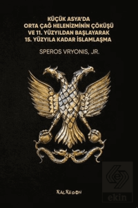 Küçük Asya'da Orta Çağ Helenizminin Çöküşü ve 11. 