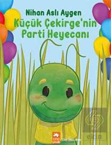 Küçük Çekirge'nin Parti Heyecanı