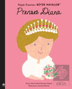 Küçük İnsanlar Büyük Hayaller - Prenses Diana