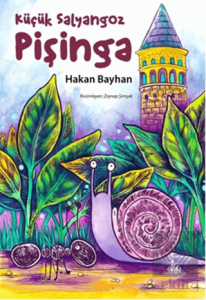 Küçük Salyangoz Pişinga