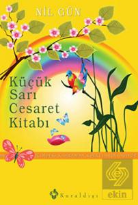 Küçük Sarı Cesaret Kitabı