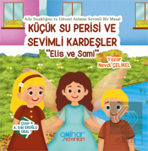 Küçük Su Perisi ve Sevimli Kardeşler