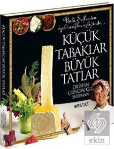 Küçük Tabaklar Büyük Tatlar