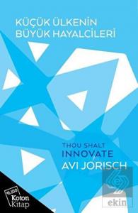 Küçük Ülkenin Büyük Hayalcileri