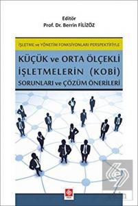 Küçük ve Orta Ölçekli İşletmelerin (KOBİ) Sorunlar Berrin Filizöz
