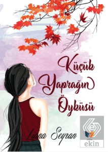 Küçük Yaprağın Öyküsü