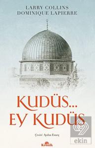 Kudüs Ey Kudüs