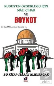 Kudüs'ün Özgürlüğü İçin Mali Cihad ve Boykot