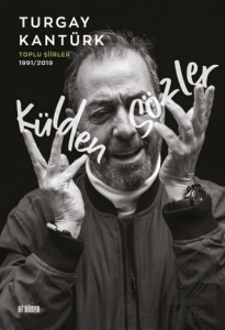 Külden Sözler - Toplu Şiirler 1991/2019