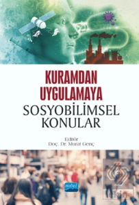 Kuramdan Uygulama Sosyobilimsel Konular