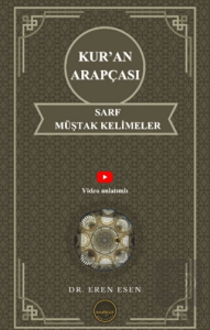 Kur'an Arapçası Sarf, Müştak Kelimeler