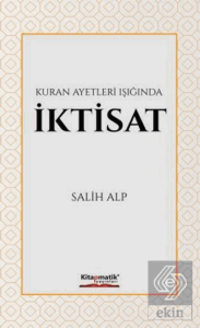 Kuran Ayetleri Işığında İktisat