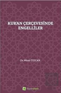 Kur'an Çerçevesinde Engelliler