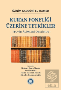 Kur'an Fonetiği Üzerine Tetkikler