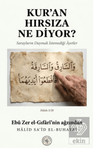 Kuran Hırsıza Ne Diyor?