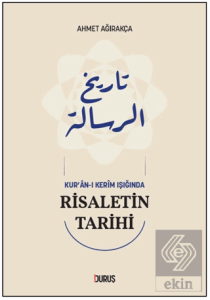 Kur'an-ı Kerim Işığında Risaletin Tarihi
