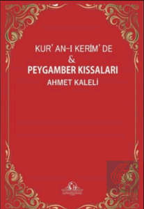 Kur'an-ı Kerim'de Peygamber Kıssaları