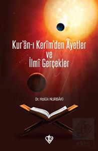Kur'an-ı Kerim'den Ayetler ve İlmi Gerçekler
