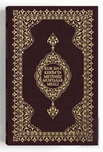 Kuran-ı Kerimin Metinsiz Muhtasar Meali Orta Boy