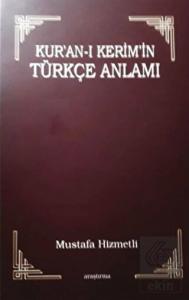 Kur'an-ı Kerim'in Türkçe Anlamı
