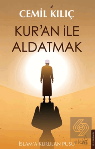 Kur'an ile Aldatmak